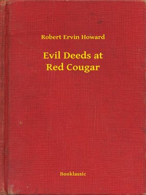 cover image of Evil Deeds at Red Cougar